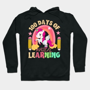 Happy 100Th Day Of School Teacher 100 Days Of Magical Learn Hoodie